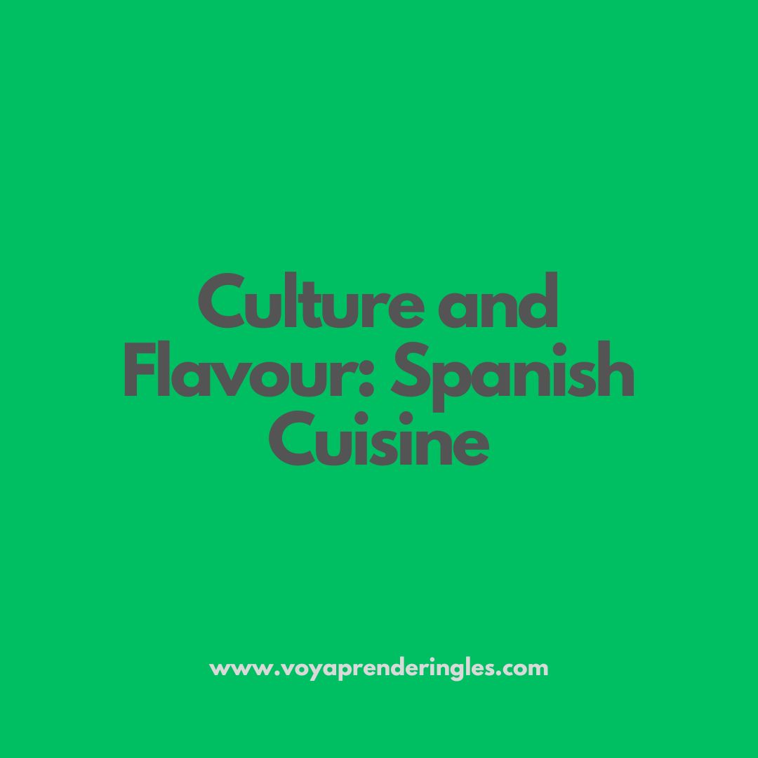 Spanish cuisine, tapas culture, Spanish wines, regional dishes of Spain